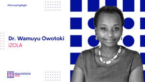 Izola - interview with Dr.Wamuyu Owotoki